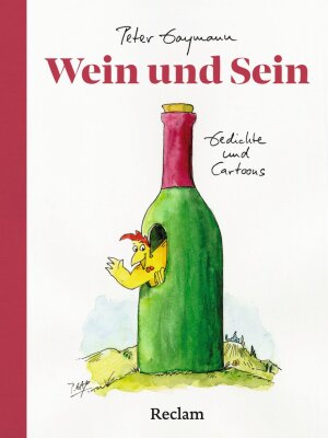 Die Neuauflage von „ Wein und Sein, Gedichte und Cartoons “ von Peter Gaymann - Wein und Sein von Peter Gaymann | Neuauflage