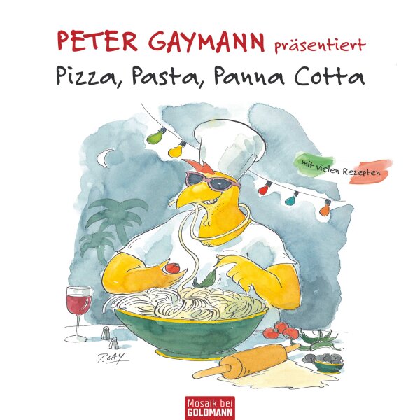 Peter Gaymann Buch Pizza, Pasta, Panna Cotta