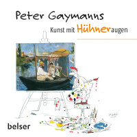 Peter Gaymann Buch Kunst mit Hühneraugen