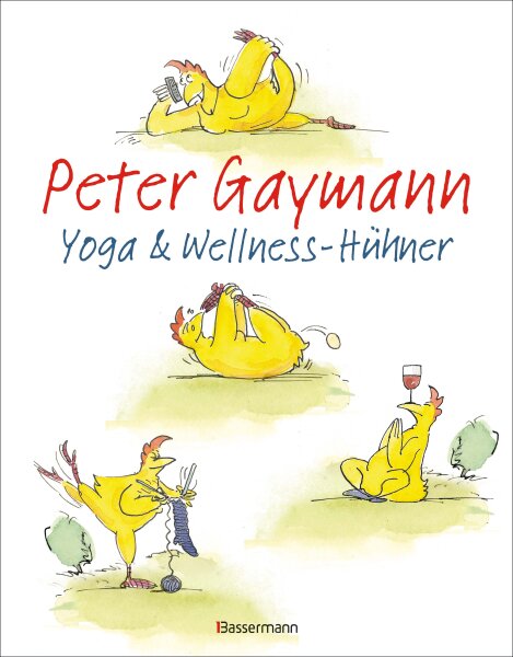 Peter Gaymann Buch Yoga - und Wellness Hühner