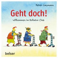 Peter Gaymann Buch Geht Doch! Willkommen im Rollator Club